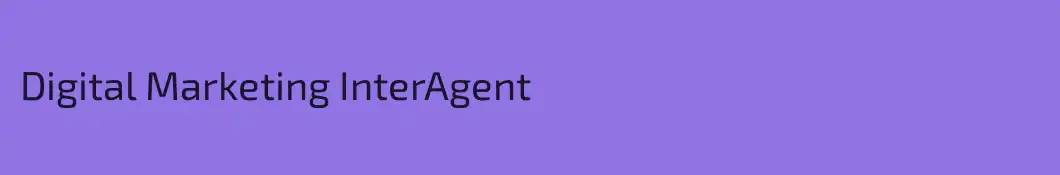 Digital Marketing InterAgent